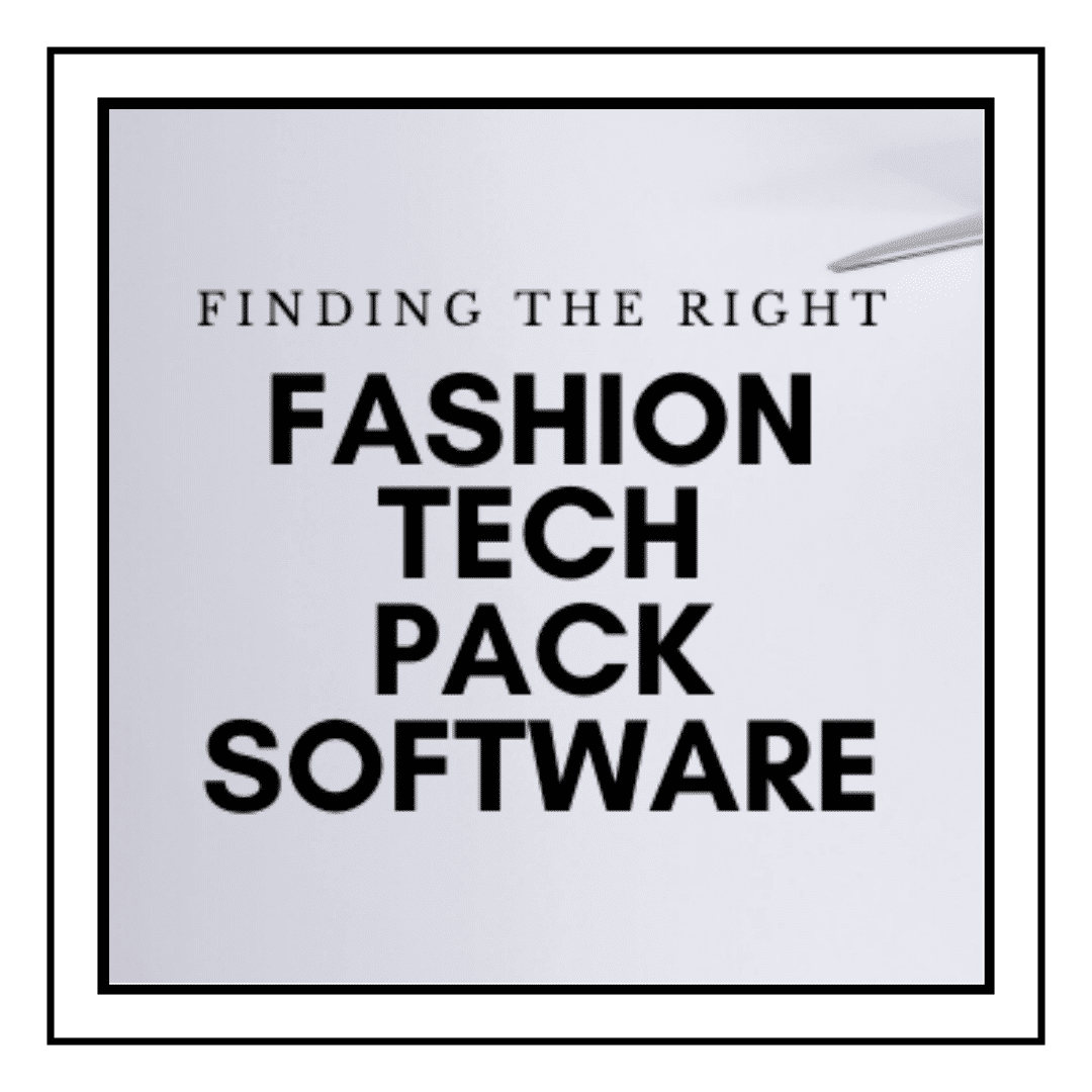 fashion tech pack software blog