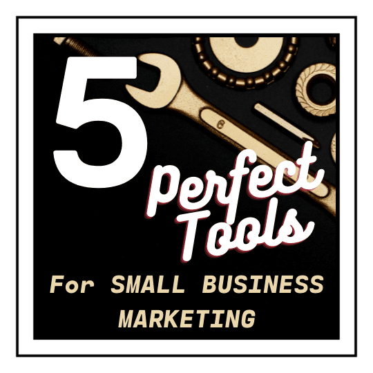 Small Business Marketing Tools